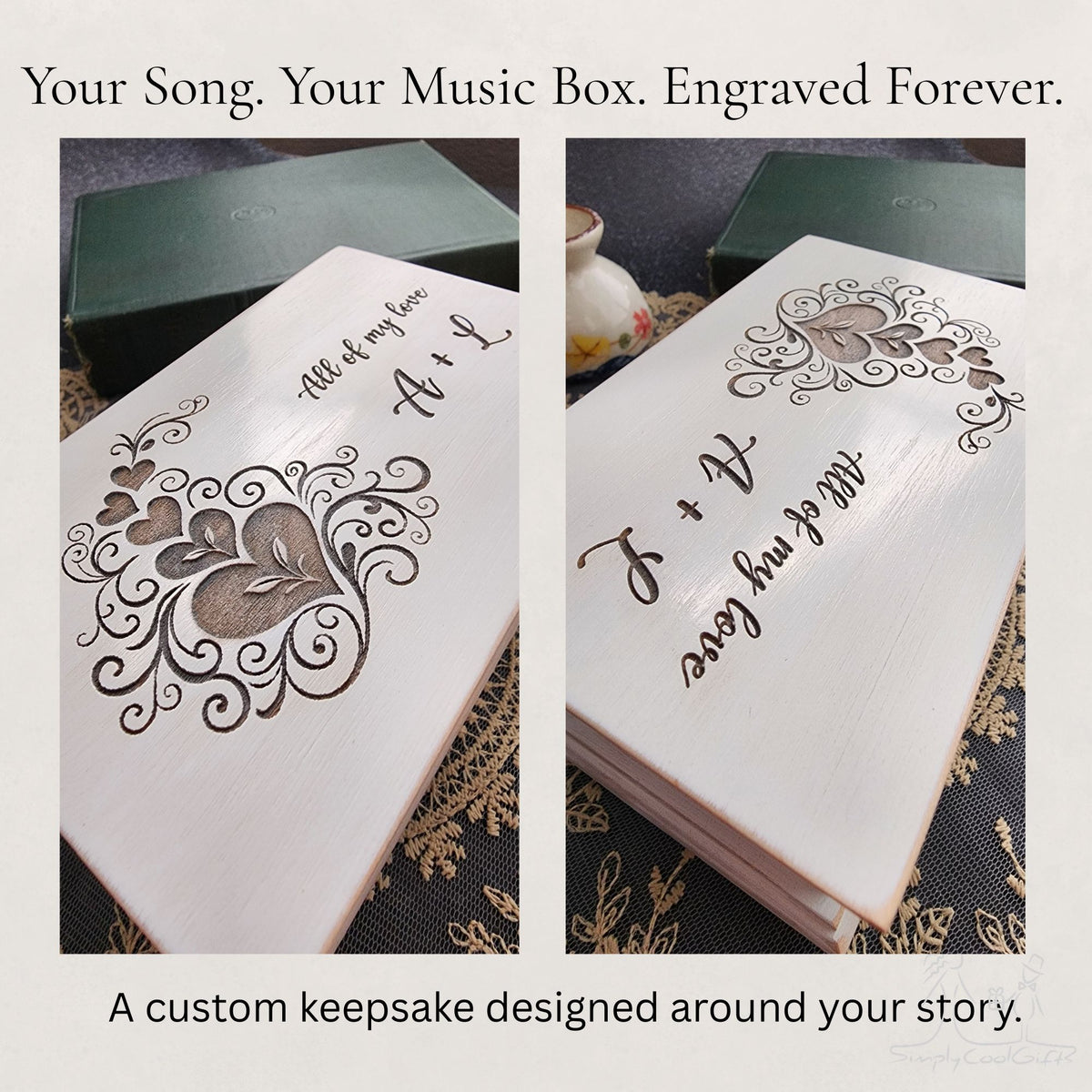 Two views of a custom engraved music box with decorative text and heart designs.