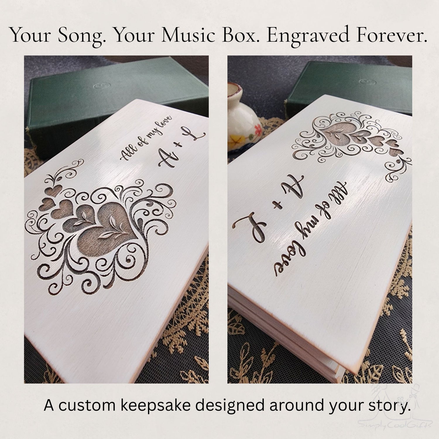 Two views of a custom engraved music box with decorative text and heart designs.
