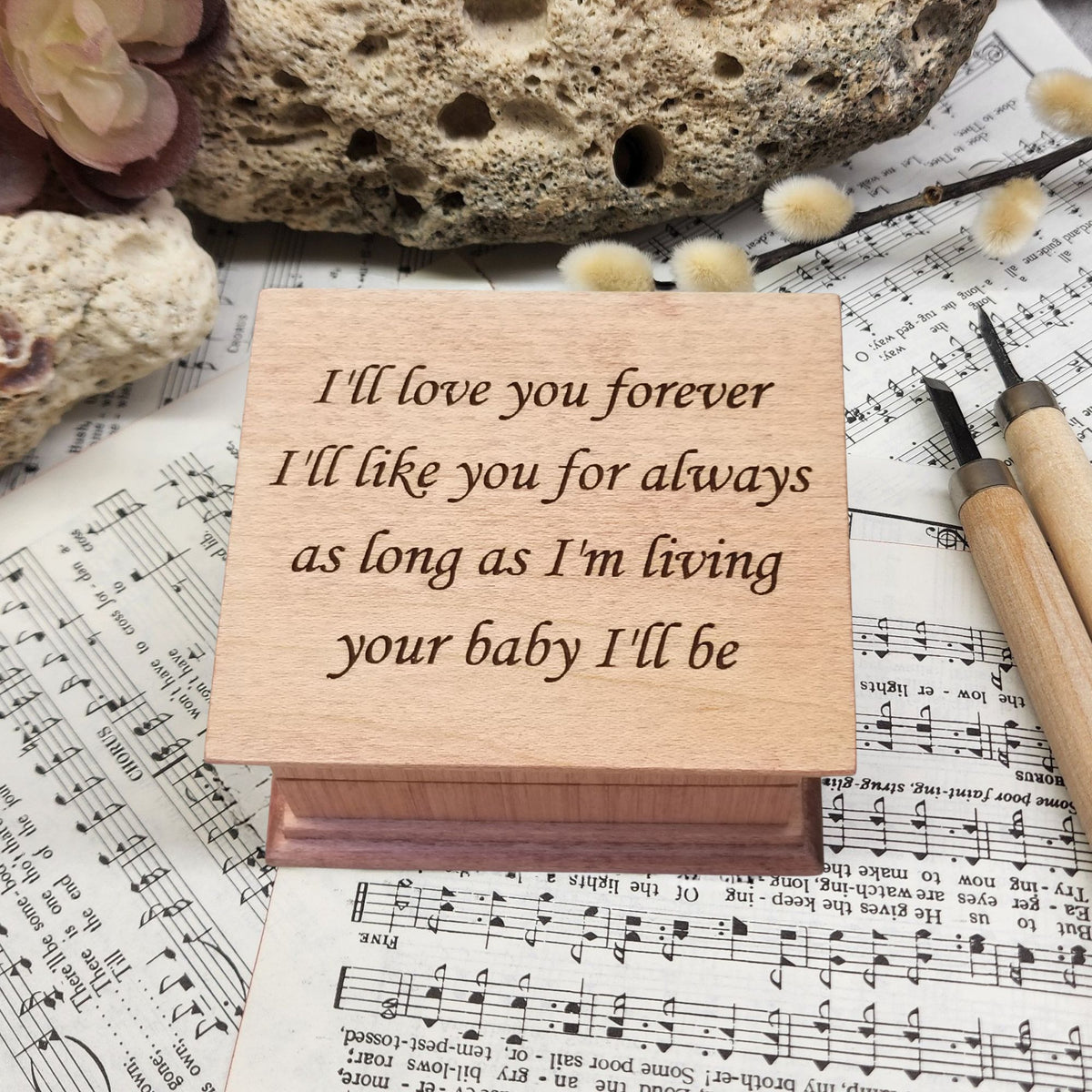 Personalized engraved wind-up music box for mom made of solid wood, handmade keepsake gift. The engraving says
I'll love you forever
I'll like you for always
as long as I'm living 
your baby I'll be