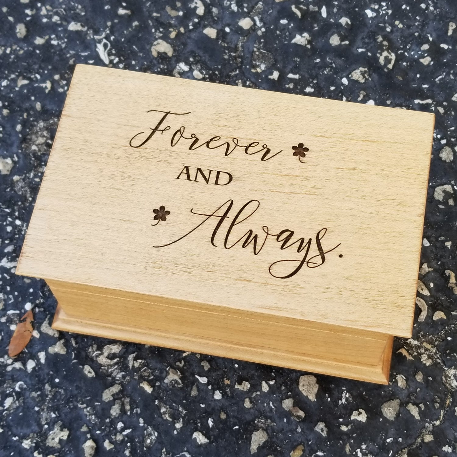 jewelry box Forever and Always engraved on top