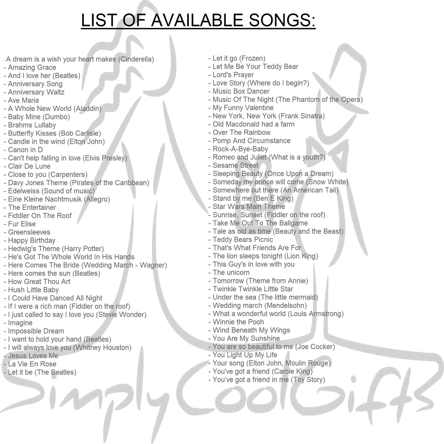You are my sunshine and other songs listed here at the available list of songs